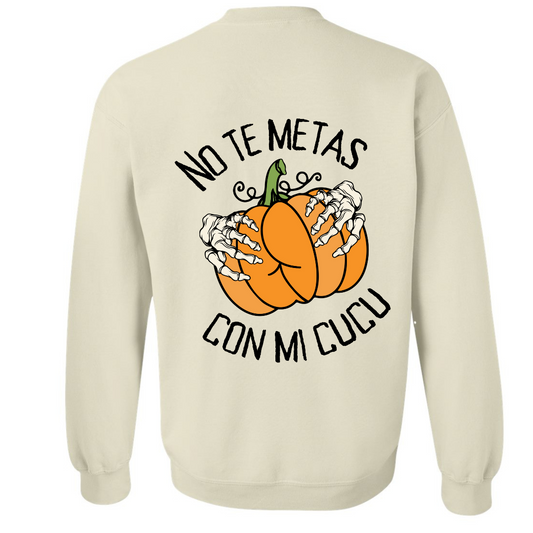 No te metas con mi cucú (SWEATSHIRT)