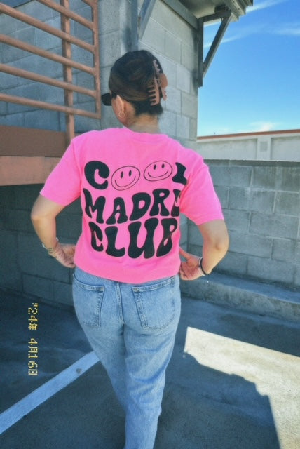 Cool Madre T-shirt (Neon Pink)